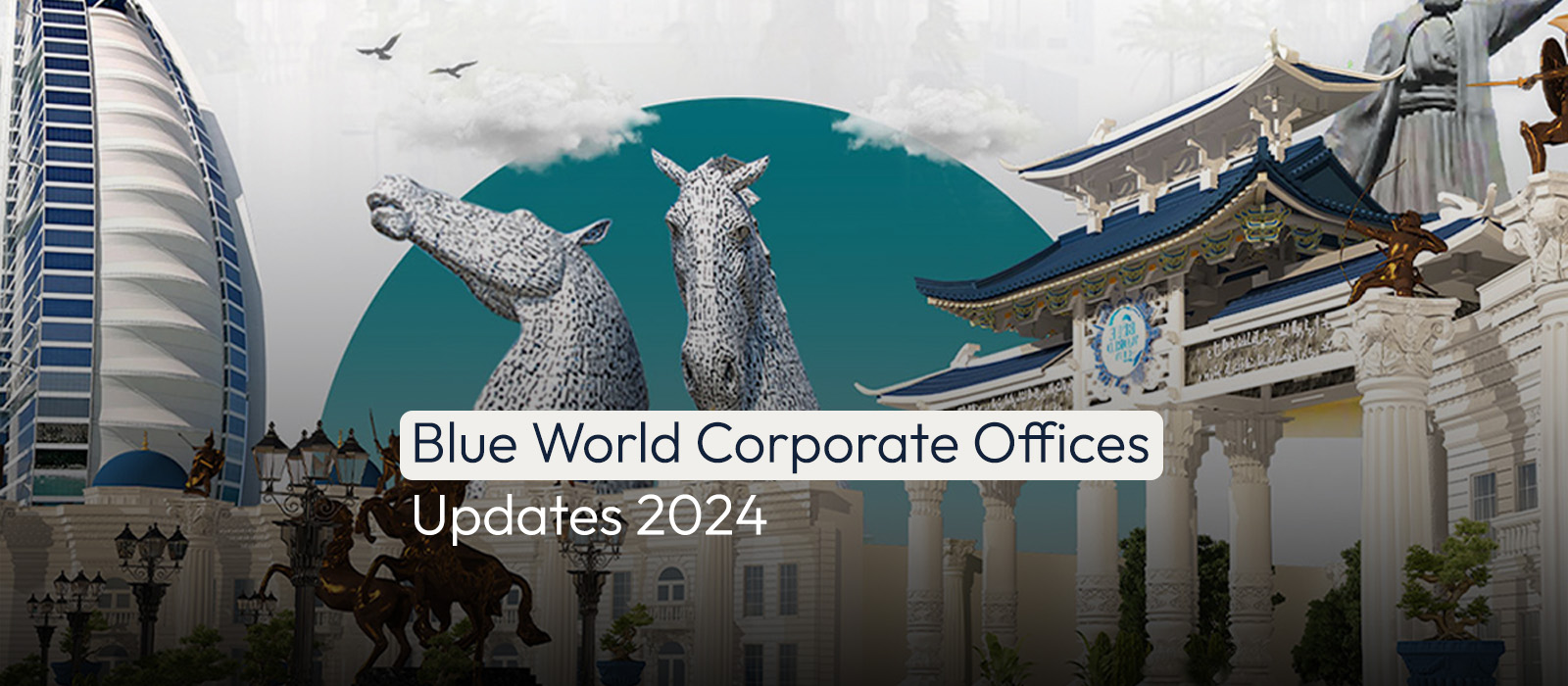 Blue World Corporate Offices Updates 2024
