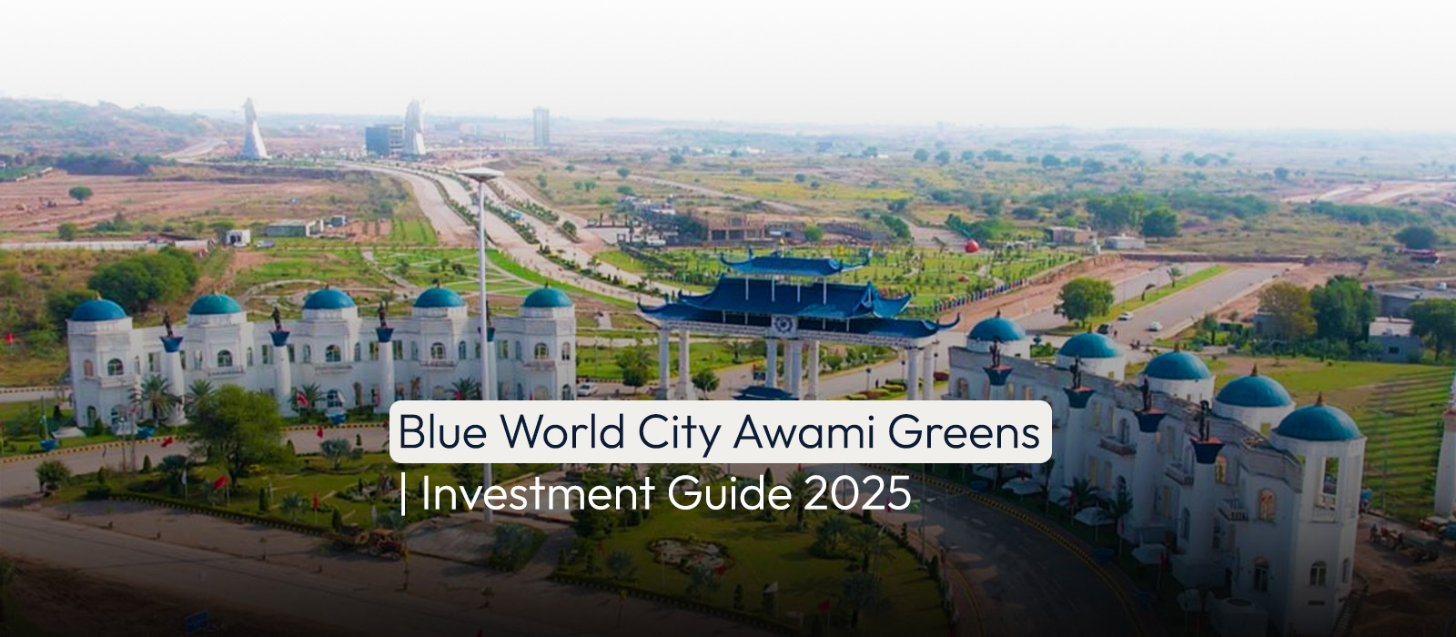 Blue World City Awami Greens