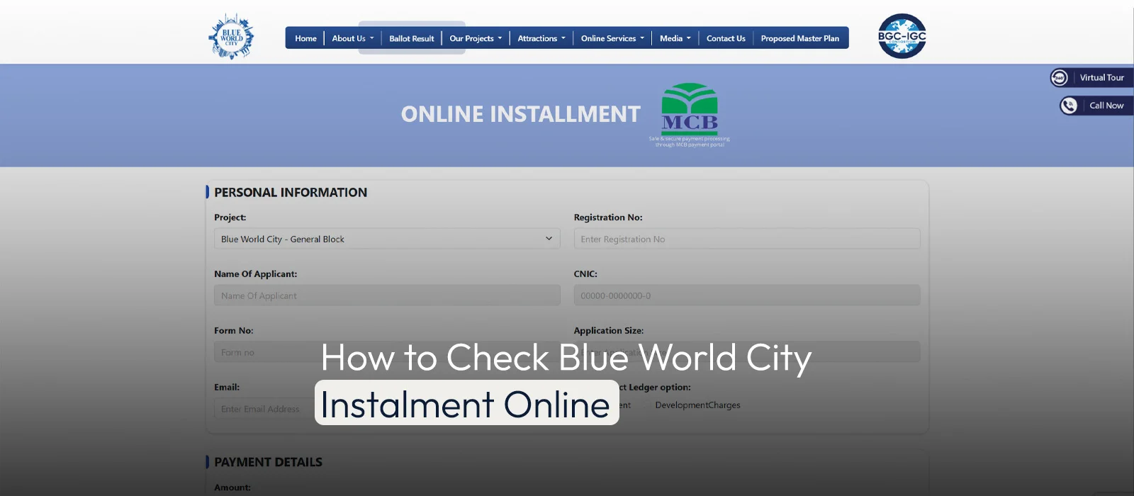 How to Check Blue World City Installment online